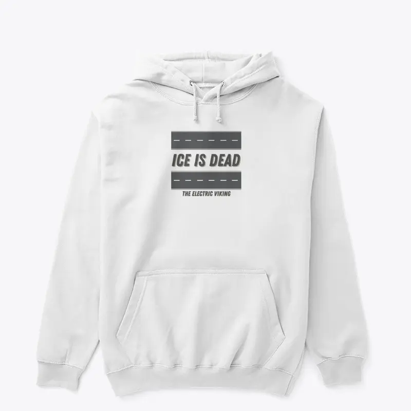 ICE is dead Hoodie